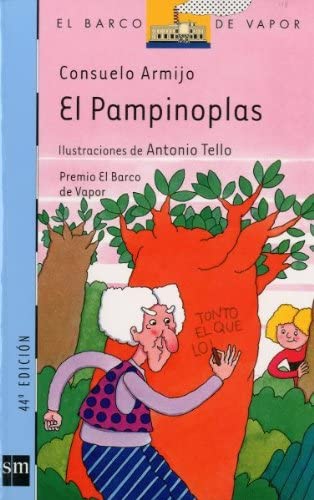 El Pampinoplas (El Barco de Vapor Azul) (Spanish Edition)