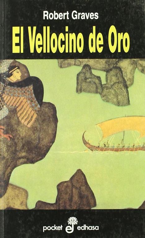 El vellocino de oro (bolsillo) (Pocket) (Spanish Edition)