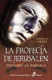 Profec&iexcl;a de Jerusalen (Narrativas Hist&oacute;ricas) (Spanish Edition)