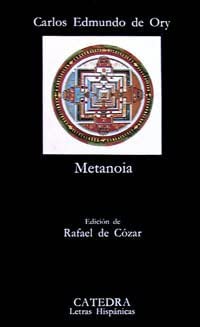 Metanoia (Letras Hisp&aacute;nicas) (Spanish Edition)