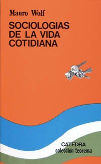 Sociologías De La Vida Cotidiana