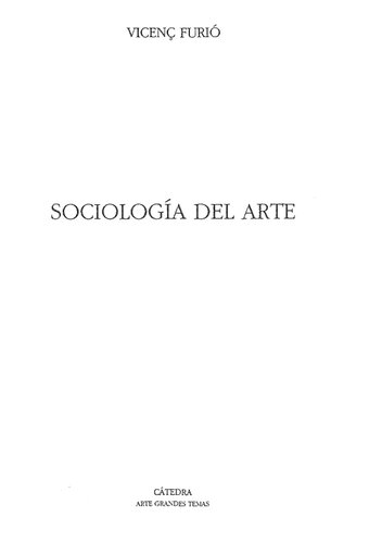 Sociologia Del Arte/ Art Sociology (Arte Grandes Temas)