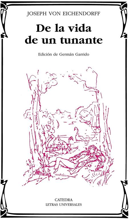 De la vida de un tunante (Letras Universales) (Spanish Edition)