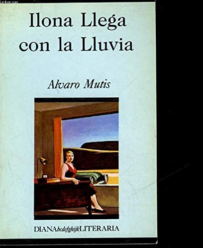 Ilona llega con la lluvia (Narrativa Mondadori) (Spanish Edition)