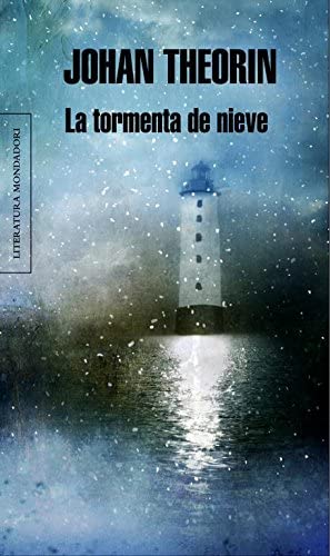 La tormenta de nieve: El cuarteto de &Ouml;land (Literatura Random House) (Spanish Edition)