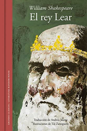 El rey Lear (edici&oacute;n ilustrada y biling&uuml;e) (Grandes Cl&aacute;sicos) (Spanish Edition)