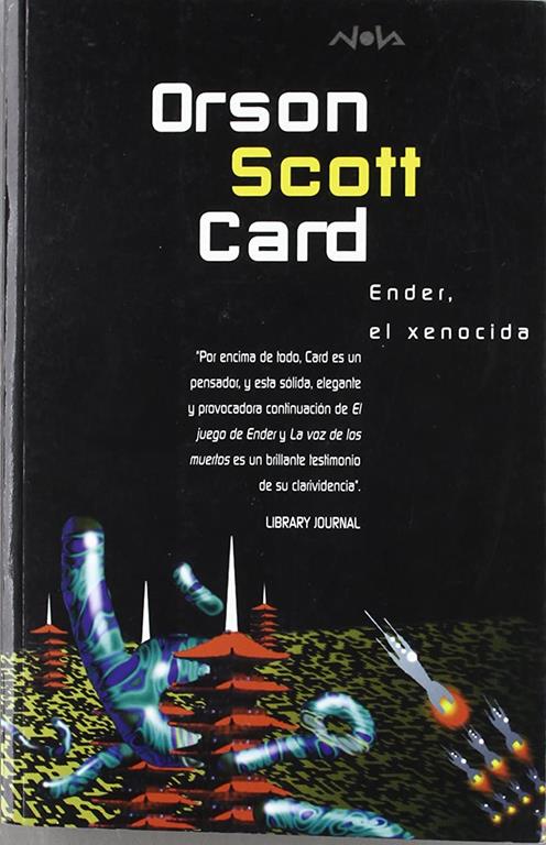 ENDER EL XENOCIDA: N&ordm; 2 (ENDER) (NOVA) (Spanish Edition)