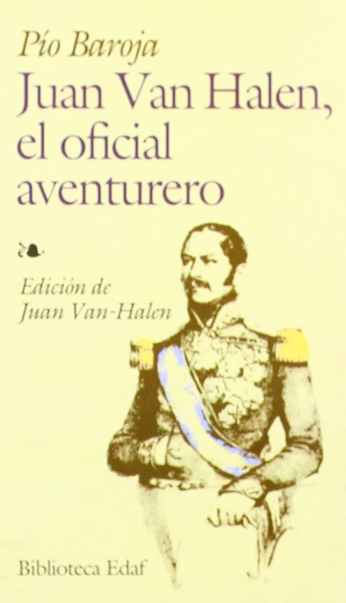 Juan Van Halen, el oficial aventurero