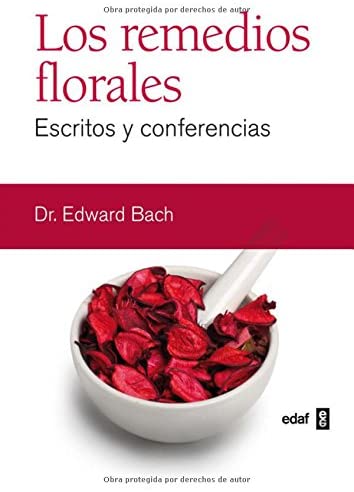 Los remedios florales: Escritos y conferencias (Plus Vitae) (Spanish Edition)