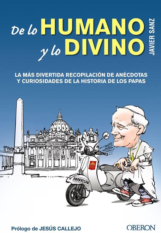 De lo humano y lo divino (Libros Singulares) (Spanish Edition)