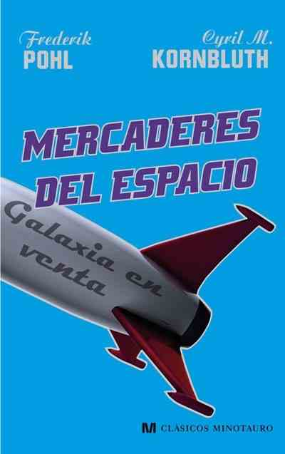 Mercaderes del Espacio (Spanish Edition)