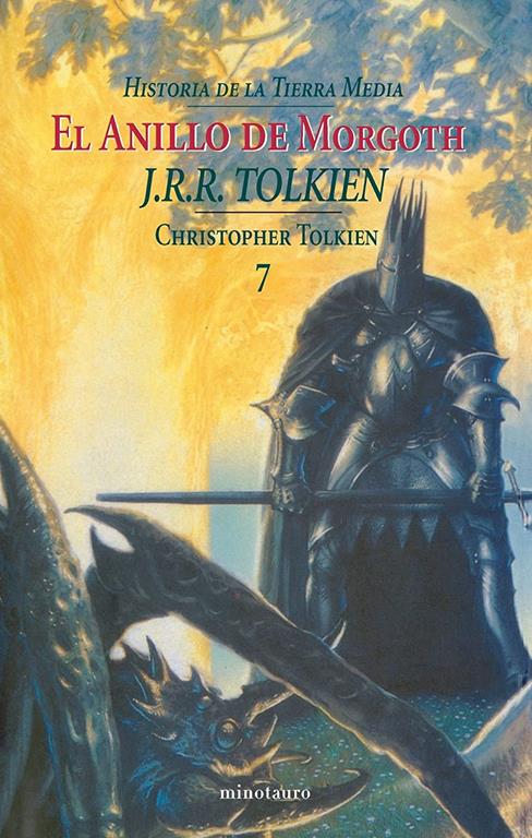 Historia de la Tierra Media n&ordm; 07/09 El Anillo de Morgoth (Biblioteca J. R. R. Tolkien) (Spanish Edition)