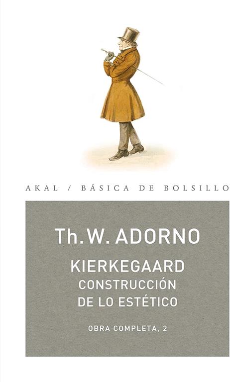 Kierkegaard. Construcci&oacute;n de lo est&eacute;tico (B&aacute;sica de Bolsillo) (Spanish Edition)