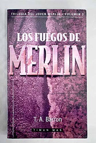 Fuegos de Merlin, Los (Spanish Edition)