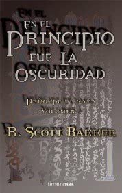 En el principio fue la oscuridad (No Fantas&iacute;a &eacute;pica) (Spanish Edition)