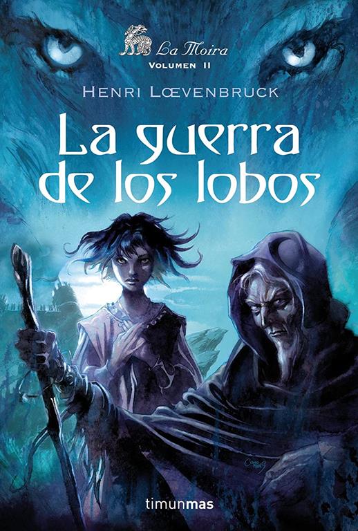 La guerra de los lobos (No Fantas&iacute;a &eacute;pica) (Spanish Edition)