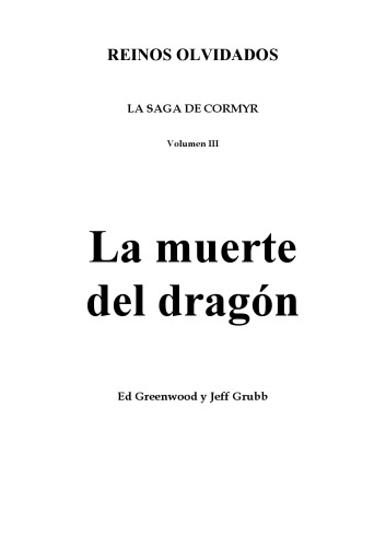 La muerte del dragon (Reinos olvidados) (Spanish Edition)