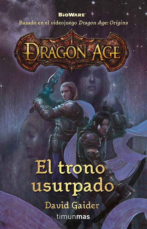 Dragon Age: El trono usurpado (Fantas&iacute;a &Eacute;pica) (Spanish Edition)