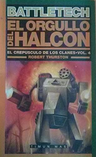 El orgullo del Halcon (Timun mas Ciencia ficcion) (Spanish Edition)