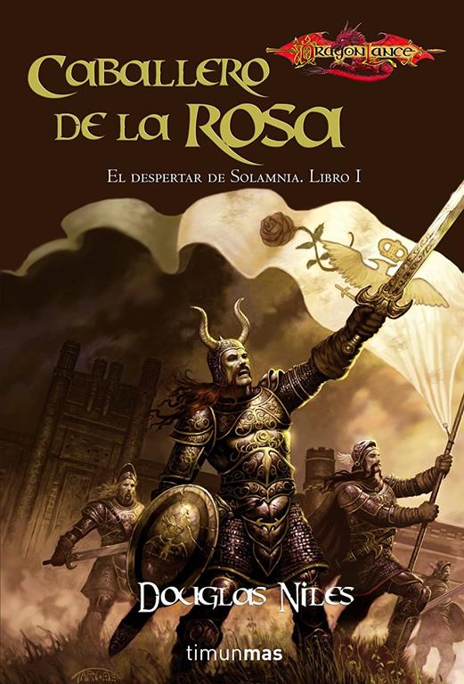 Caballero de la Rosa (No Dragonlance) (Spanish Edition)
