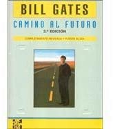 Camino Al Futuro - 2 Edicion (Spanish Edition)