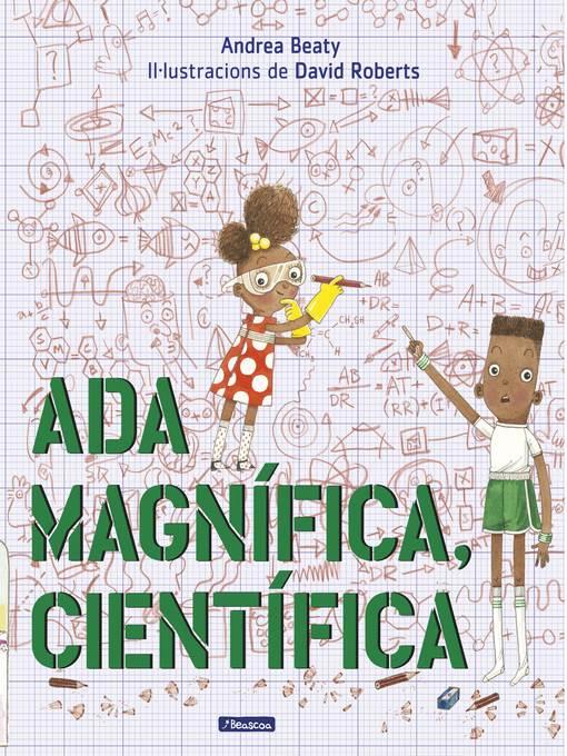 Ada Magnífica, científica