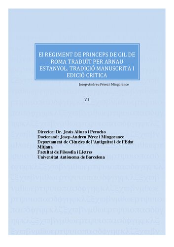 El Regiment de prínceps de Gil de Roma traduït per Arnau Estanyol : tradició manuscrita i edició textual