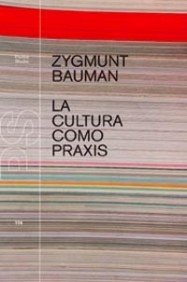 La cultura como praxis (Studio) (Spanish Edition)