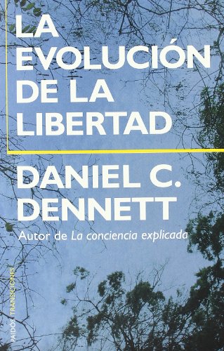 La evoluci&oacute;n de la libertad (Transiciones) (Spanish Edition)