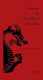 Cuentos de los sabios tao&iacute;stas (Orientalia) (Spanish Edition)