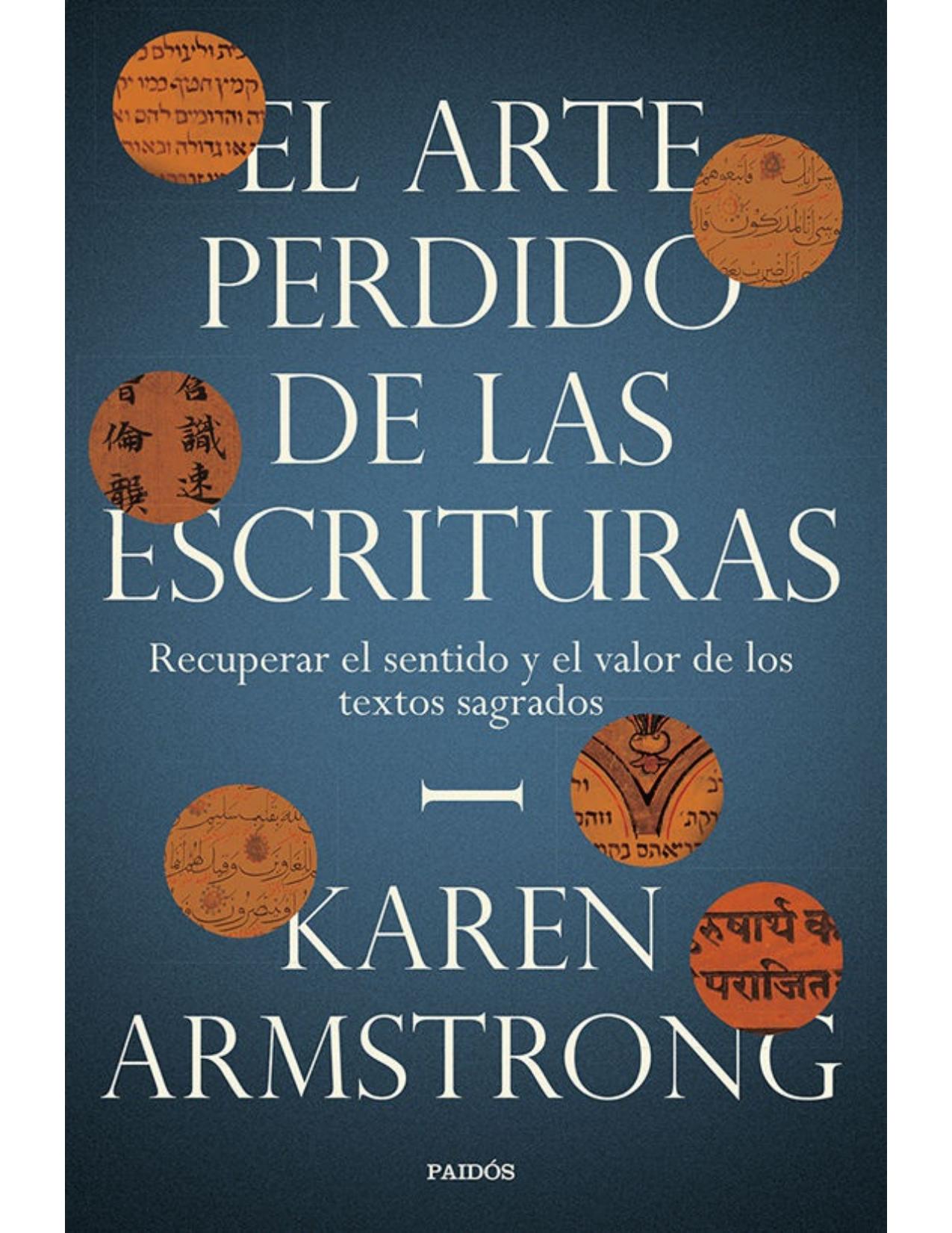 El arte perdido de las Escrituras (Spanish Edition)