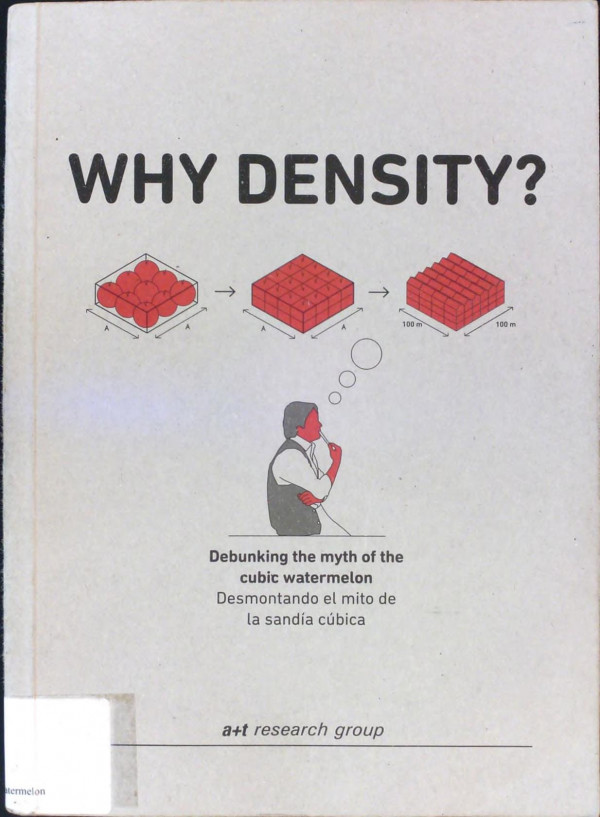 Why Density? Debunking The Myth Of The Cubic Watermelon (Spanish and English Edition)