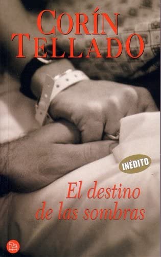 El destino de las sombras (Spanish Edition)