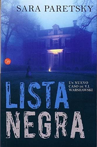 Lista negra (Warshawski) (Spanish Edition)