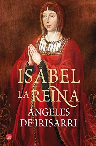 Isabel la reina (FORMATO GRANDE) (Spanish Edition)