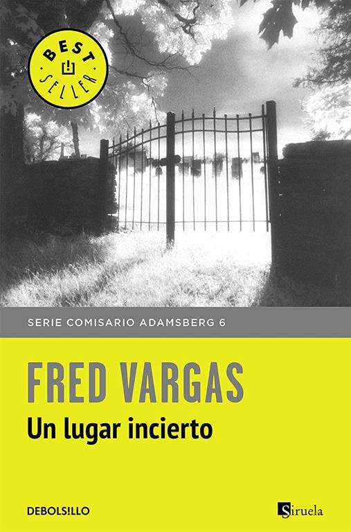 Un lugar incierto (Comisario Adamsberg 6) (Spanish Edition)