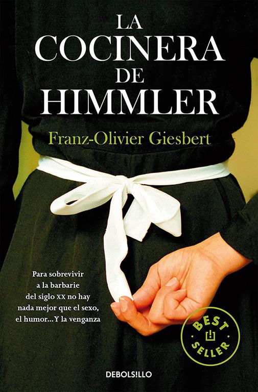 La cocinera de Himmler / Himmler's Cook (Best Seller) (Spanish Edition)