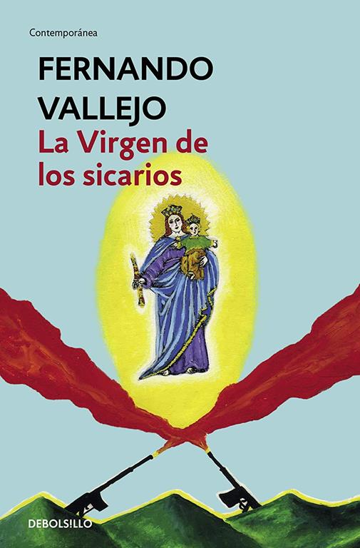 La Virgen de los scarios (Contempor&aacute;nea) (Spanish Edition)