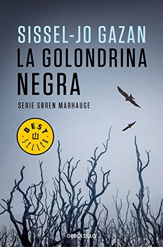 La golondrina negra (Un caso de Soren Marhauge 2) (Spanish Edition)