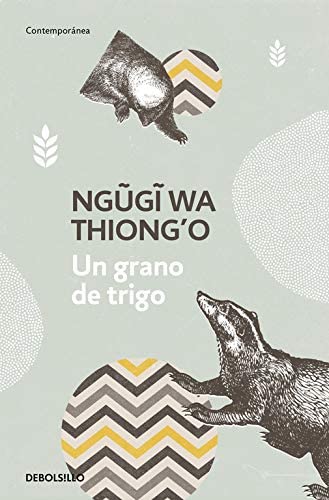 Un grano de trigo (Contempor&aacute;nea) (Spanish Edition)