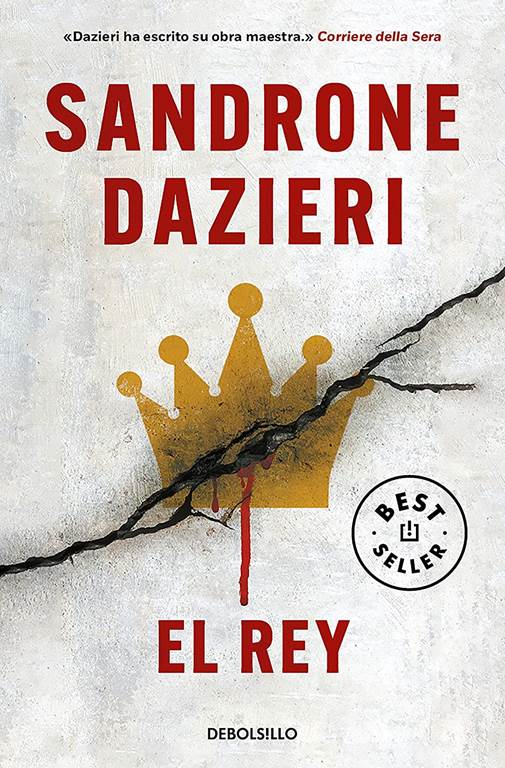 El Rey (Colomba y Dante 3) (Spanish Edition)