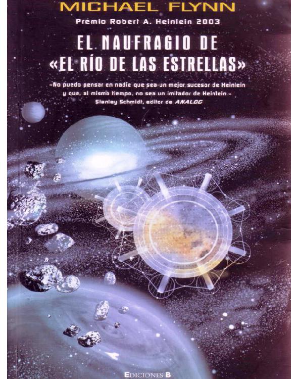 NAUFRAGIO DE EL RIO DE LAS ESTRELLAS, EL: PREMIO ROBERT A. HEINLEN 2003 (NOVA) (Spanish Edition)