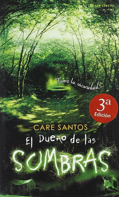 EL DUE&Ntilde;O DE LAS SOMBRAS (SIN LIMITES) (Spanish Edition)