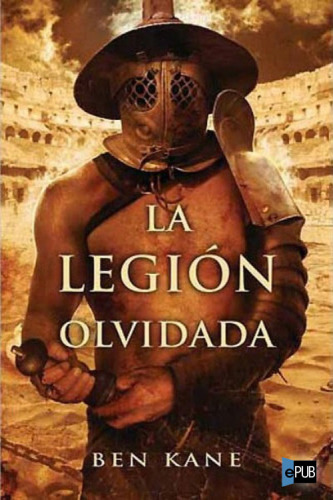 Legion Olvidada, La