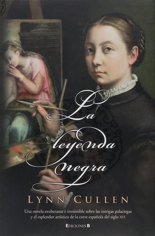 LA LEYENDA NEGRA (HISTORICA) (Spanish Edition)