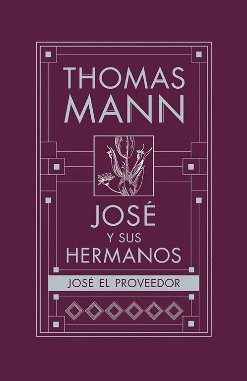 Jos&eacute; y sus Hermanos, 4: Jos&eacute; el Proveedor (Spanish Edition)