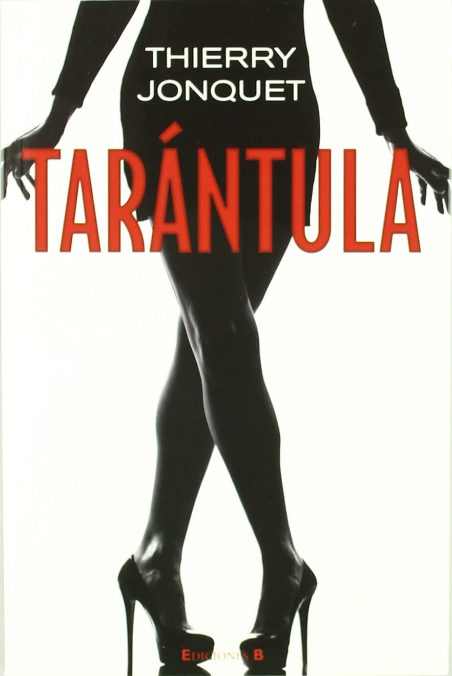 TARANTULA (La Trama) (Spanish Edition)