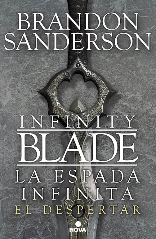 El despertar (Infinity Blade [La espada infinita] 1) (Spanish Edition)