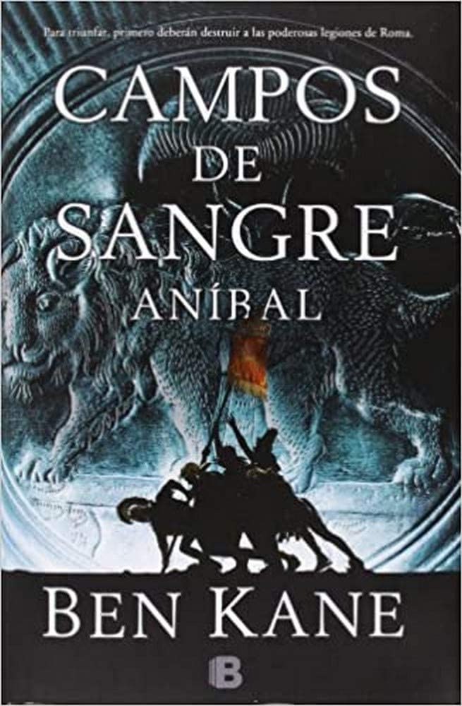 Campos de sangre / Fields of Blood (Anibal / Hannibal) (Spanish Edition)