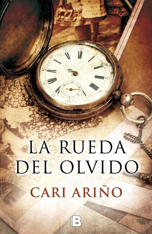 La rueda del olvido (Grandes novelas) (Spanish Edition)